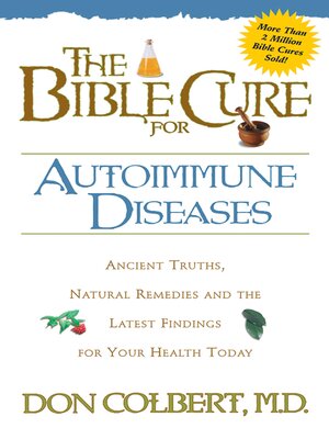 cover image of The Bible Cure for Autoimmune Diseases
